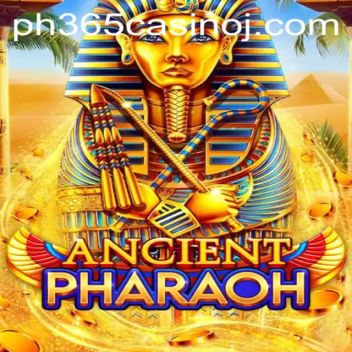 Discover the Epic Adventure of AncientPharaoh at PH365 Casino