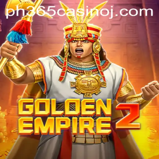 GoldenEmpire2: An In-depth Look at This Thrilling Game at PH365 Casino