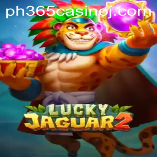 Exploring Luckyjaguar2: A Thrilling Experience at PH365 Casino