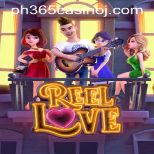 Exploring the Alluring World of ReelLove at PH365 Casino