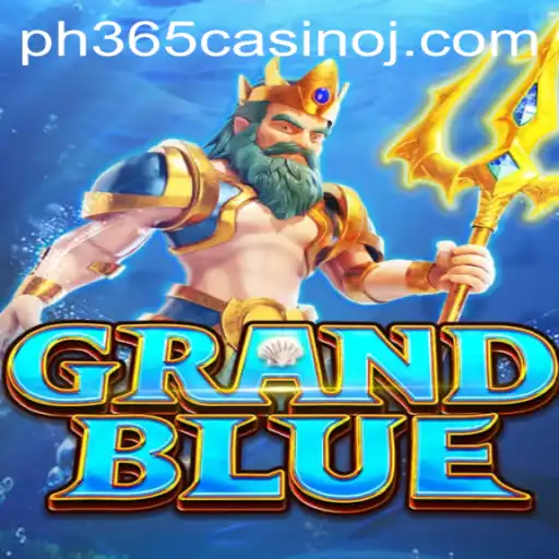 Exploring the World of GRANDBLUE: A Unique Casino Experience at ph365 Casino