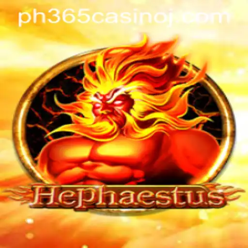 Exploring the World of Hephaestus: An Engaging Experience at PH365 Casino