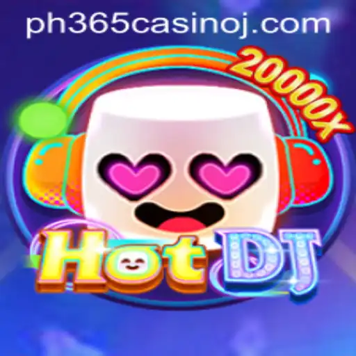 Exploring the Exciting World of HotDJ at PH365 Casino