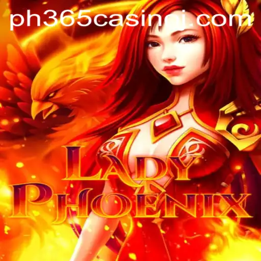 Discover LadyPhoenix: The Thrilling Adventure at ph365 Casino