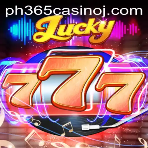 Lucky777: An Engaging Experience at PH365 Casino