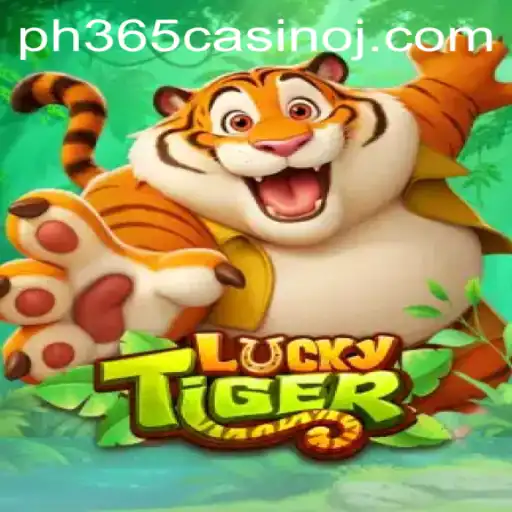 Discover the Exhilarating World of LuckyTiger at PH365 Casino