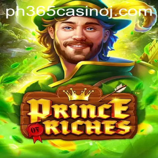 PrinceOfRiches: An Engaging Casino Adventure at PH365 Casino
