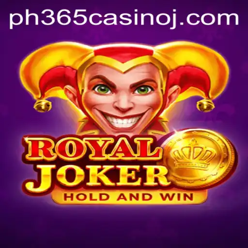 Royaljoker: The Exhilarating World of PH365 Casino Unveiled