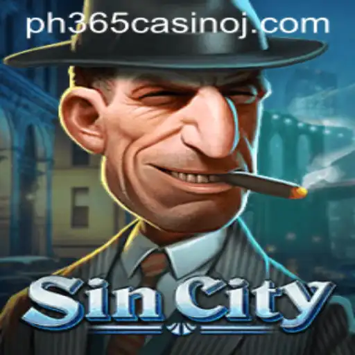 Exploring the Thrills of SinCity: A Deep Dive into the Game with ph365 Casino
