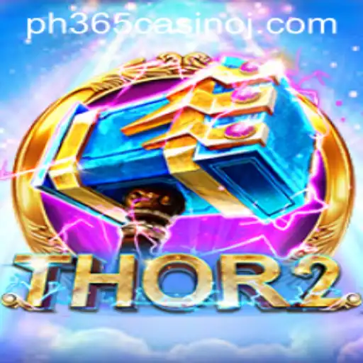 Exploring the Exciting World of Thor2 at PH365 Casino