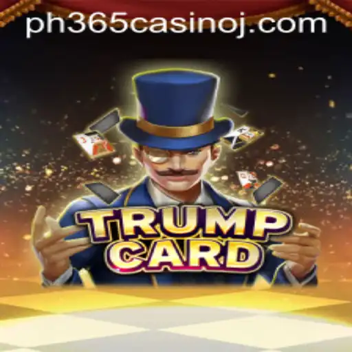 Exploring 'TrumpCard': A Fascinating Addition to ph365 Casino