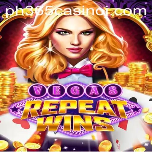 VegasRepeatWins: Exploring the Excitement at ph365 Casino